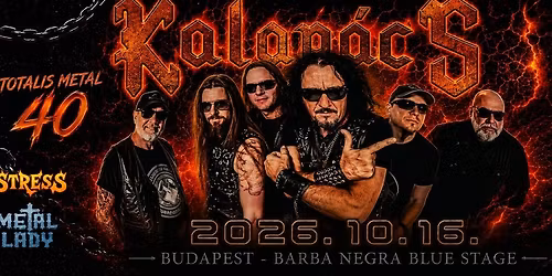 Budapest - Kalap\u00e1cs koncert - Tot\u00e1lis Metal 40 \/ \u00c9letre\u00edt\u00e9lt 20