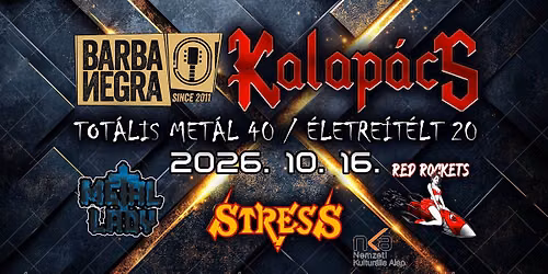 Budapest - Kalap\u00e1cs koncert - Tot\u00e1lis Metal 40 \/ \u00c9letre\u00edt\u00e9lt 20