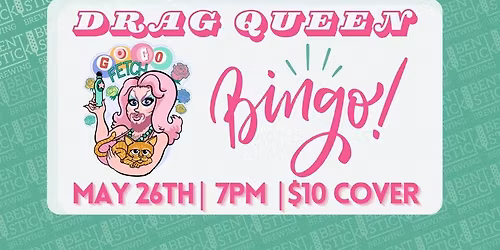 Bentstick Drag Bingo with Gogo Fetch!