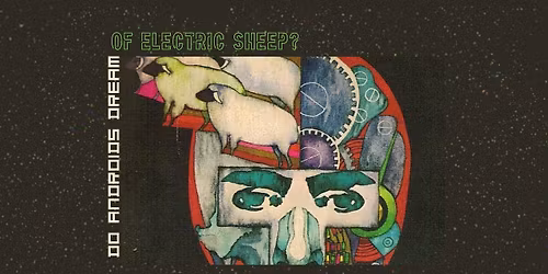 Do Androids Dream of Electric Sheep?