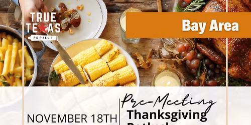 Pre-Meeting Thanksgiving Social in Bay Area