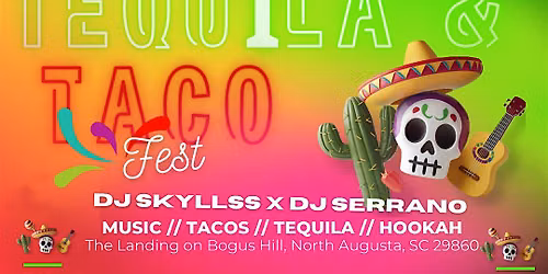 Tequila and Tacos Fest