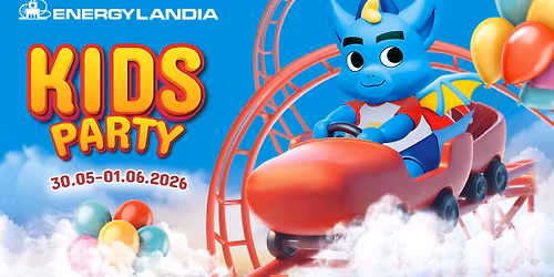 KIDS PARTY w Energylandii! \ud83c\udf89