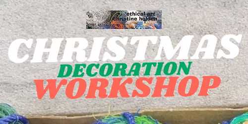 Christmas decoration workshop 1