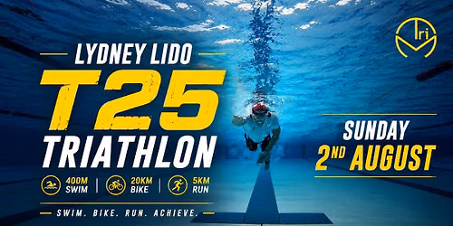 Lydney Lido T25 Triathlon