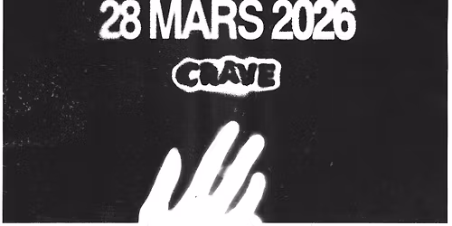 CRAVE VI - TOUT DEBORD, ALISON WORKMAN & DJ SET LA FOURCHE 