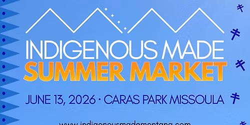 4th Annual Indigenous Made Summer Market