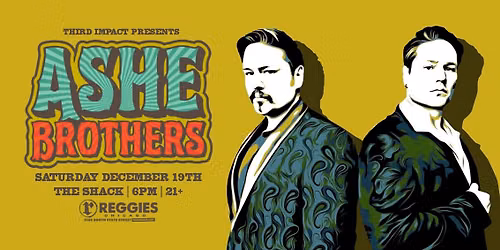 The Ashe Brothers at Reggies Shack