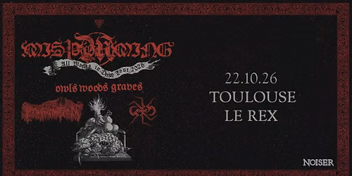 Mis\u00feyrming & Owls Woods Graves & Profanation & Gorrch | Le Rex de Toulouse  