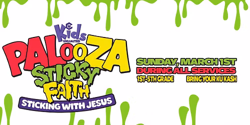 Kids Unlimited Palooza: Sticky Faith