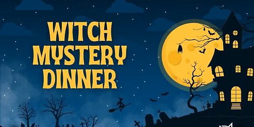 Women\u2019s Witch Mystery Dinner (The Villages)