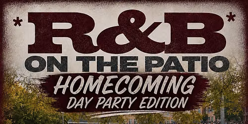 R&B On The Patio --> NCCU Homecoming Edition