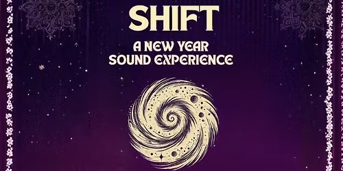 SHIFT: A New Year Sound Experience 