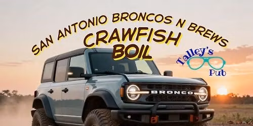 Broncos N Brews San Antonio - Crawfish Boil