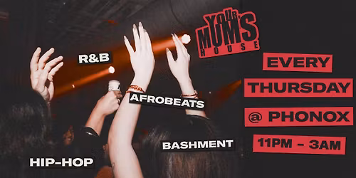 Your Mum's House at Phonox - 28.05.26