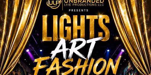 Lights, Art, Fashion