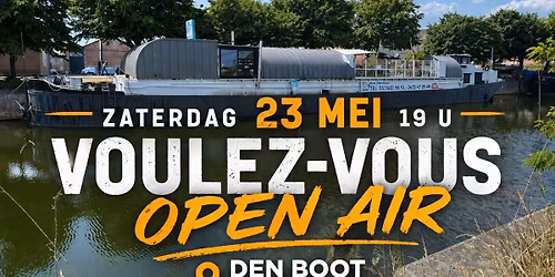 Voulez-Vous @ De Lounge Boot