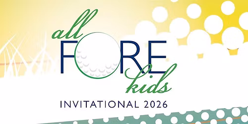 All Fore Kids Invitational