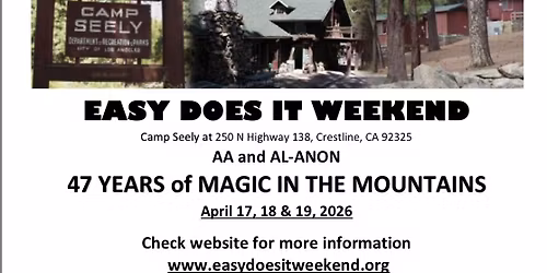 Easy Does it Weekend @ Camp Seely