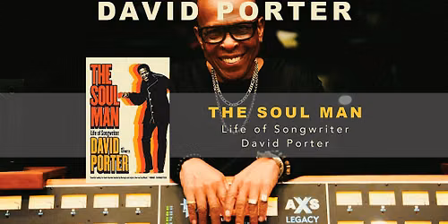 Book Talk | The Soul Man: Life of Songwriter David Porter