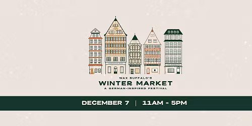 Wax Buffalo's Winter Market on O street. 