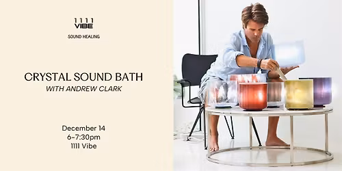 Crystal Sound Bath