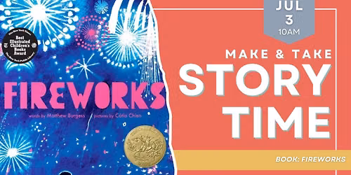 Make & Take Storytime: Fireworks