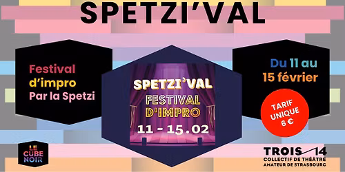 SPETZI'VAL, festival d'improvisation - La Spetzi