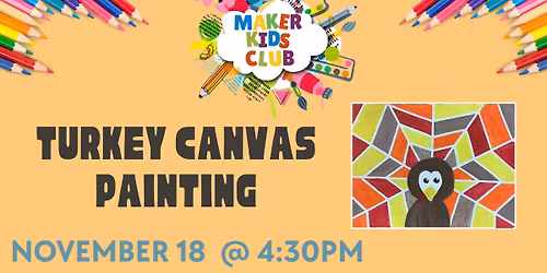 November Maker Kids Club