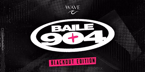 Baile 904 - Blackout Edition