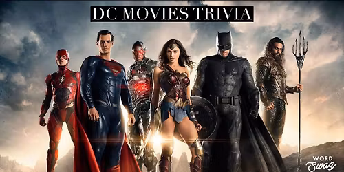 DC Superhero Movies Trivia @ The Circle Inn 