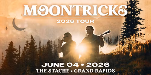 Moontricks at The Stache - Grand Rapids, MI