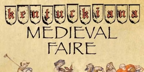 2026 Kentuckiana Medieval Faire 