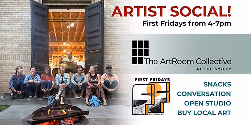 The ArtRoom Collective First Friday Artist Social -- July