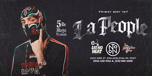 LA PEOPLE: Cinco De Mayo Party @ NOTO Philadelphia