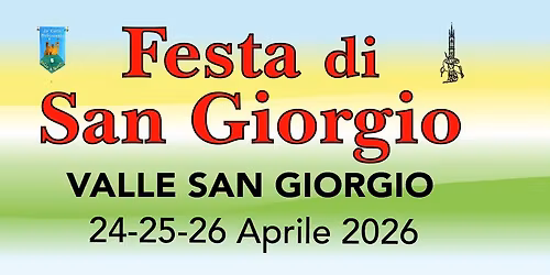 \ud83c\udf89 Festa di San Giorgio 2026 \u2013 Valle San Giorgio (Baone, PD)