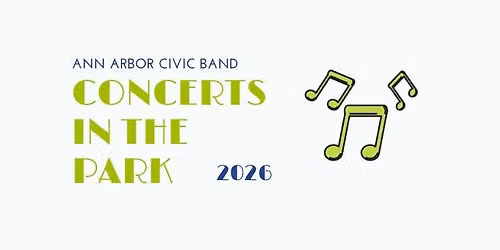 2026 Ann Arbor Civic Band, Concerts in the Park