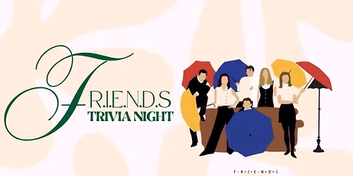 F.R.I.E.N.D.S Trivia Night