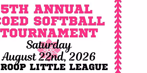 5th Annual Strong & Coura'Jess Foundation Coed Softball Tournament