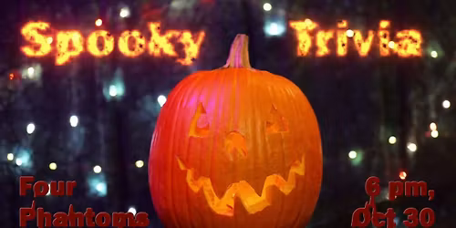 SPOOKY Trivia Night