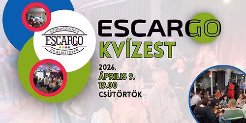 ESCARGO KV\u00cdZ EST - \u00c1PRILIS \/\/ ESCARGO SZOBASZ\u00cdNH\u00c1Z
