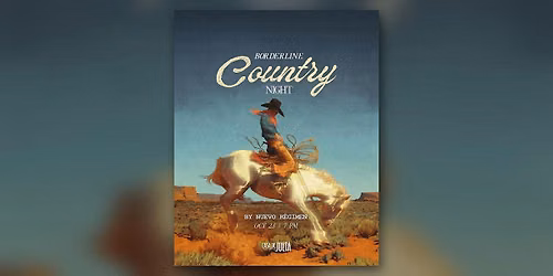 Borderline Country Night | by Nuevo R\u00e9gimen