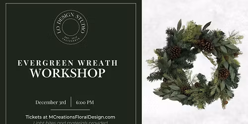 Evergreen Wreath Workshop
