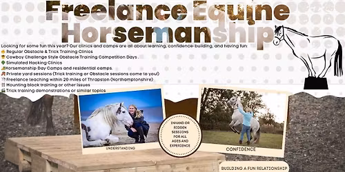 Freelance Equine Clinic - Obstacles, Trick Training, Young Horse and Private Sessions