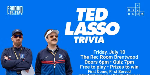 Ted Lasso Trivia at The Rec Room Brentwood