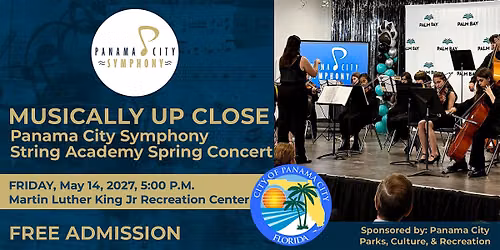MUSICALLY UP CLOSE with Panama City Symphony String Academy, FREE EVENT!