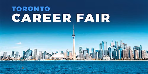 Toronto Career Fair and Training Expo Canada - November 10, 2026