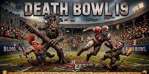 Death Bowl 19: Year of The Old World Alliance