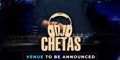 DJ Chetas Chicago