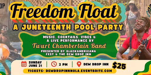 Freedom Float : A Juneteenth Pool Party